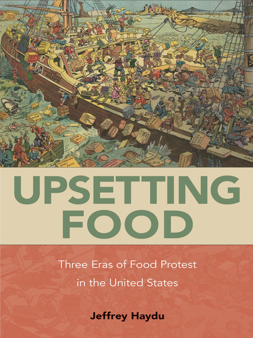 Title details for Upsetting Food by Jeffrey Haydu - Available